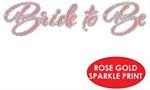 Bride To Be Streamer