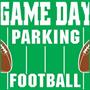 Plastic Game Day Parking Yard Sign