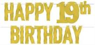 Foil Happy "19th" Birthday Streamer