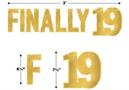 Foil Finally "19" Streamer