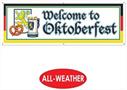 Welcome To Oktoberfest Sign Banner