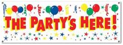 The Party's Here! Sign Banner