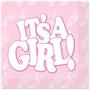 It's A Girl! Beverage Napkins