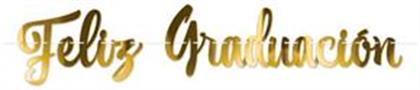Foil Feliz Graduacion Streamer