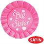 Big Sister Satin Button