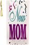 New Mom Award Ribbon