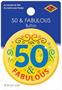 50 & Fabulous Button