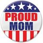 Proud Mom Button