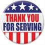 Thank You For Serving Button