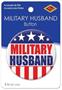 Military Husband Button