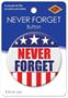 Never Forget Button