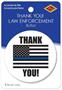 Thank You! Law Enforcement Button
