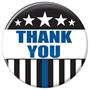 Thank You Law Enforcement Button
