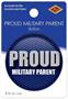 Proud Military Parent Button