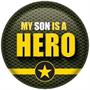 My Son Is A Hero Button