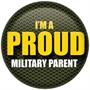 I'm A Proud Military Parent Button