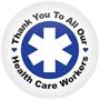 TY To All Our Health Care Workers Button