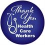 Thank You Health Care Workers Button