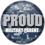 Proud Military Parent Button