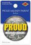Proud Military Parent Button