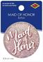 Maid Of Honor Button