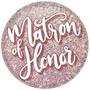 Matron of Honor Button