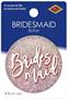 Bridesmaid Button