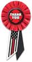 Thank You Firefighters Rosette