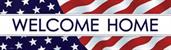 Welcome Home Banner 18" x 61"