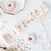 Ginger Ray Rose Gold It's My Birthday Sash