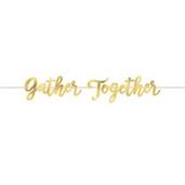 Gather Together Ribbon Banner