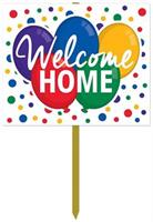 Welcome Home Yard Sign