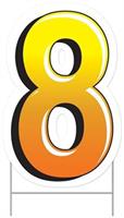 Plastic "8" Yard Sign