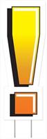 Plastic "Exclamation Mark" Yard Sign