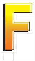 Plastic "F" Yard Sign