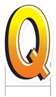Plastic "Q" Yard Sign