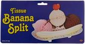 Tissue Banana Split