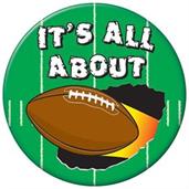 It's All About Football Button