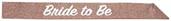 Bride To Be Glittered Sash