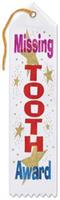 Missing Tooth Award Ribbon