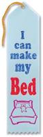 I Can Make My Bed Award Ribbon