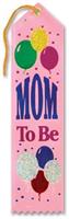 Mom To Be Award Ribbon