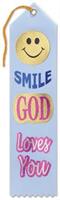 Smile, God Loves You Ribbon