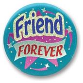 Friend Forever Satin Button