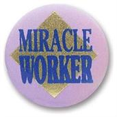 Miracle Worker Satin Button