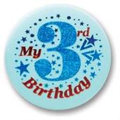 My "3rd" Birthday Satin Button
