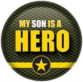 My Son Is A Hero Button