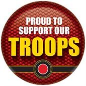Proud To Support Our Troops Button