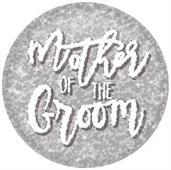 Mother Of The Groom Button