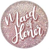 Maid Of Honor Button